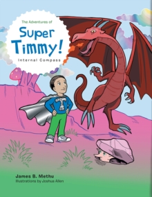 Image for Adventures of Super Timmy!: Internal Compass