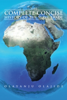 Image for Complete Concise History of the Slave Trade