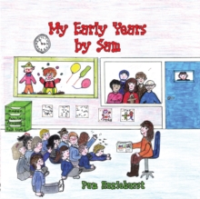 Image for My Early Years by Sam