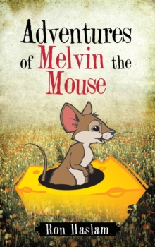 Image for Adventures of Melvin the Mouse