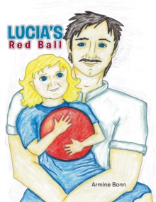 Image for Lucia's Red Ball