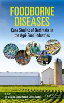 Image for Foodborne diseases: case studies of outbreaks in the agri-food industries