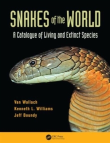 Image for Snakes of the world  : a catalogue of living and extinct species