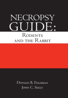 Image for Necropsy guide: rodents and the rabbit