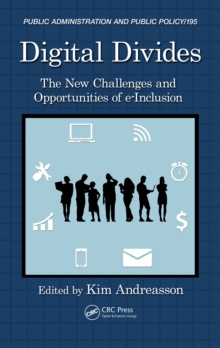 Image for Digital divides: the new challenges and opportunities of e-inclusion