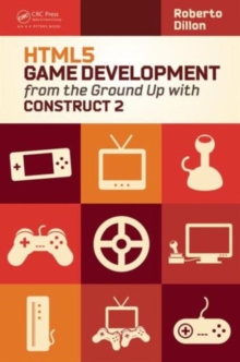 Image for HTML5 Game Development from the Ground Up with Construct 2