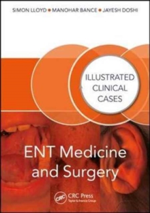 ENT Medicine and Surgery: Illustrated Clinical Cases