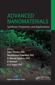 Image for Advanced nanomaterials: synthesis, properties, and applications