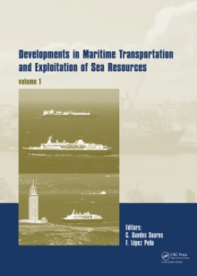 Image for Developments in Maritime Transportation and Exploitation of Sea Resources: IMAM 2013