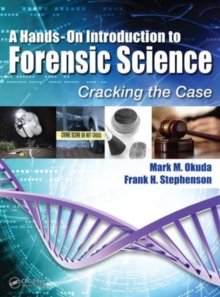 Image for A hands-on introduction to forensic science  : cracking the case