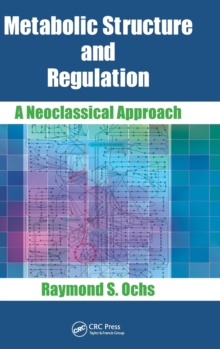 Metabolic Structure and Regulation
