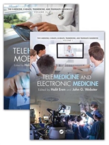 Image for The E-Medicine, E-Health, M-Health, Telemedicine, and Telehealth Handbook (Two Volume Set)