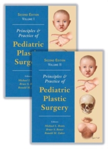 Image for Principles and Practice of Pediatric Plastic Surgery