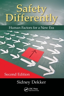 Image for Safety differently  : human factors for a new era