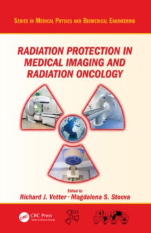 Image for Radiation protection in medical imaging and radiation oncology