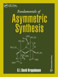 Image for Fundamentals of Asymmetric Synthesis