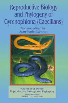 Image for Reproductive biology and phylogeny of Gymnophiona: Caecilians