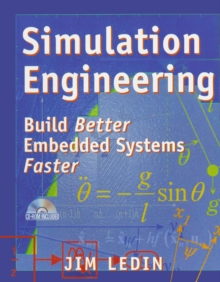 Image for Simulation engineering: build better embedded systems faster