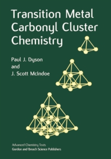 Image for Transition Metal Carbonyl Cluster Chemistry