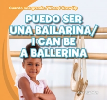 Image for Puedo ser una bailarina / I Can Be a Ballerina