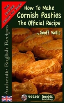 Image for How To Make Cornish Pasties : The Official Recipe