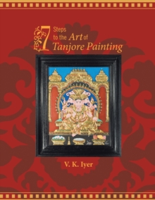 Image for 7 Steps to the Art of Tanjore Painting