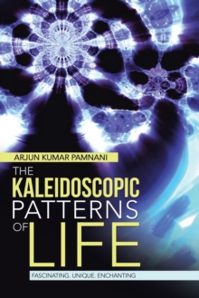 Image for The Kaleidoscopic Patterns of Life