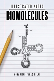 Image for Illustrated Notes on Biomolecules