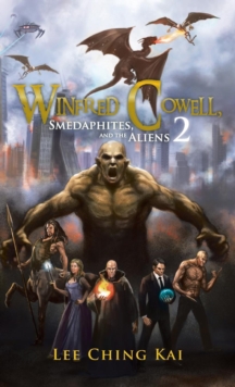 Image for Winfred Cowell, Smedaphites, and the Aliens 2