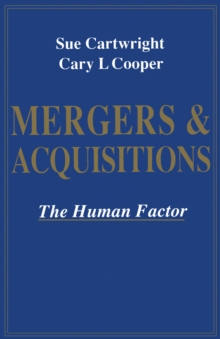 Image for Mergers and Acquisitions: The Human Factor