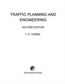 Image for Traffic Planning and Engineering: Pergamon International Library of Science, Technology, Engineering and Social Studies