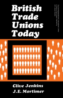 Image for British Trade Unions Today: The Commonwealth and International Library: Social Administration, Training, Economics and Production Division