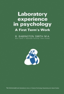 Image for Laboratory Experience in Psychology: A First Term's Work