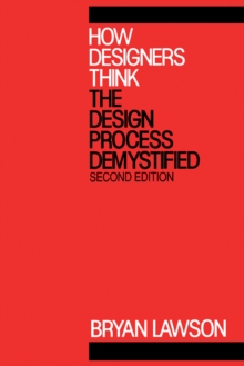 Image for How designers think: the design process demystified