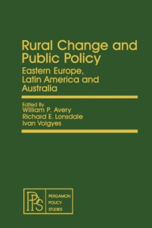 Image for Rural Change and Public Policy: Eastern Europe, Latin America and Australia
