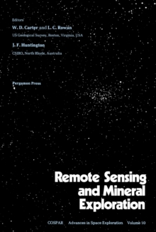 Image for Remote Sensing and Mineral Exploration: Proceedings of a Workshop of the Twenty-Second Plenary Meeting of COSPAR, Bangalore, India, 29 May to 9 June 1979