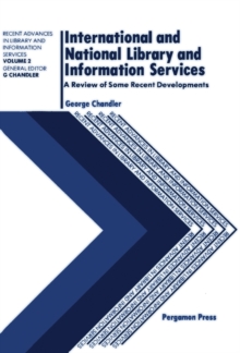 Image for International and National Library and Information Services: A Review of Some Recent Developments 1970-80