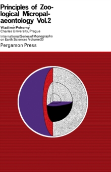 Image for Principles of Zoological Micropalaeontology: International Series of Monographs on Earth Sciences