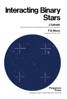 Image for Interacting Binary Stars: International Series in Natural Philosophy