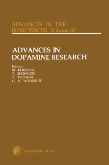 Image for Advances in Dopamine Research: Proceeding of a Satellite Symposium to the 8th International Congress of Pharmacology, Okayama, Japan, July 1981