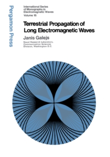 Image for Terrestrial Propagation of Long Electromagnetic Waves: International Series of Monographs in Electromagnetic Waves