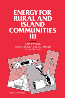 Image for Energy for Rural and Island Communities III: Proceedings of the Third International Conference Held at Inverness, Scotland, September 1983