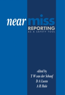 Image for Near Miss Reporting as a Safety Tool