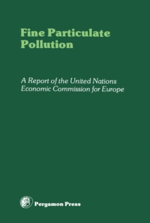 Image for Fine Particulate Pollution: A Report of the United Nations Economic Commission for Europe