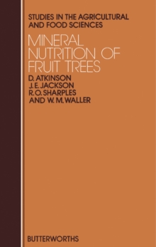 Image for Mineral Nutrition of Fruit Trees: Studies in the Agricultural and Food Sciences