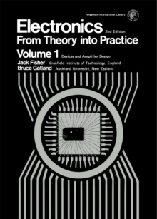 Image for Electronics&#x2014;From Theory Into Practice: Pergamon International Library of Science, Technology, Engineering and Social Studies