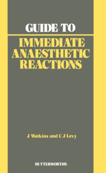 Image for Guide to Immediate Anaesthetic Reactions