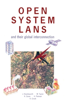 Image for Open System LANs and Their Global Interconnection: Electronics and Communications Reference Series