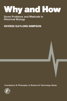 Image for Why and How: Some Problems and Methods in Historical Biology
