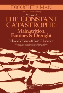 Image for The Constant Catastrophe: Malnutrition, Famines and Drought